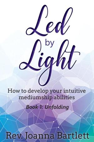 Cover of the book Led by Light: How to Develop Your Intuitive Mediumship Abilities by Andreas Michael Theodorou