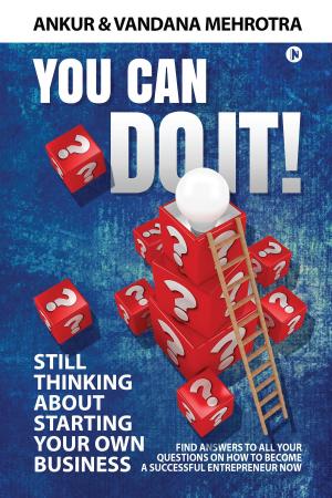 Cover of the book You Can Do It by Rohit Sethi