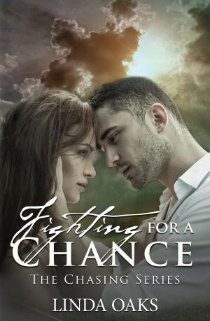 Cover of the book Fighting For A Chance by Stephanie Fournet