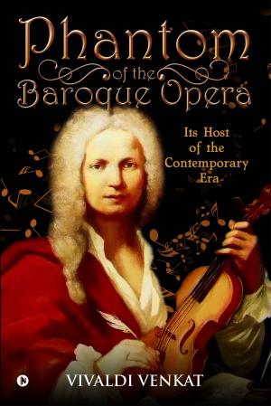 Cover of the book Phantom of the Baroque Opera by KHEM RAJ