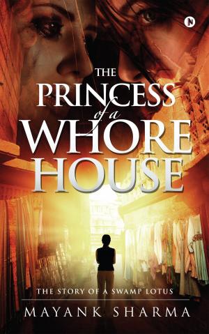 Cover of the book The Princess of a Whorehouse by Crea-Shakthi