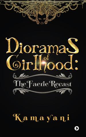 bigCover of the book Dioramas of Girlhood: The Faerie Recast by 