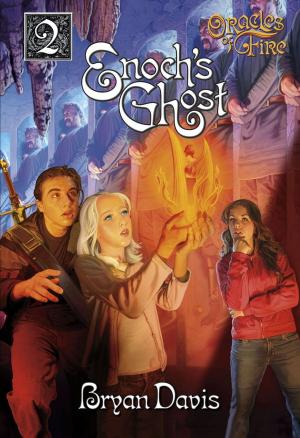 Cover of the book Enoch's Ghost by Bryan Davis