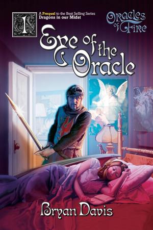 Cover of the book Eye of the Oracle by Dan Champagne