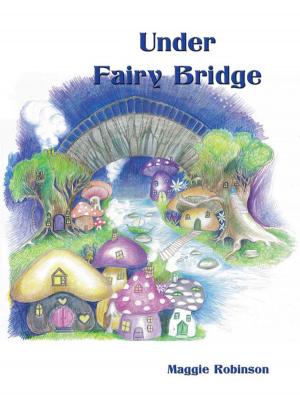 Cover of the book Under Fairy Bridge by Diane Batty