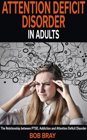 Cover of the book Attention Deficit Disorder In Adults by Daniel Butler