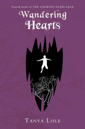Cover of the book Wandering Hearts by Andy Griffiths, Terry Denton