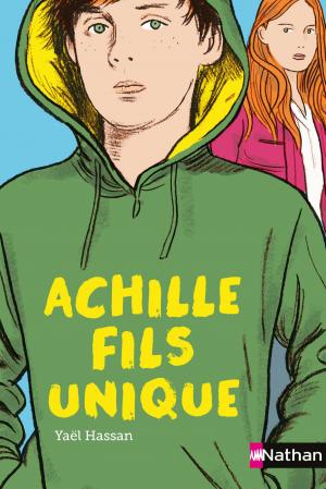 Cover of the book Achille, fils unique by Jo Hoestlandt