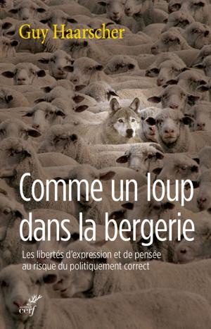 Cover of the book Comme un loup dans la bergerie by Jean-claude Milner