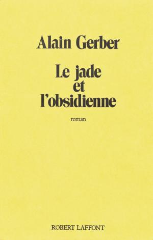 Cover of the book Le Jade et l'obsidienne by Christian JACQ