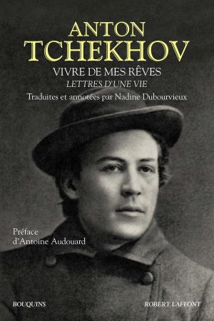 Book cover of Vivre de mes rêves
