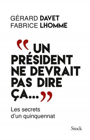Cover of the book "Un président ne devrait pas dire ça..." by Nicolas Offenstadt