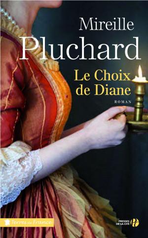 Cover of the book Le choix de Diane by COLLECTIF, Bernard MICHAL
