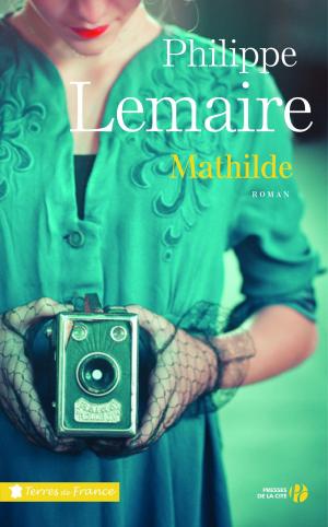 Cover of the book Mathilde by Arnaud TEYSSIER
