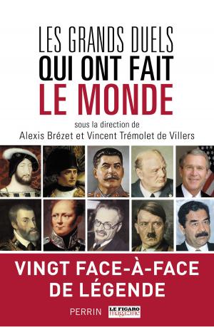 Cover of the book Les Grands Duels qui ont fait le monde by Bernard LECOMTE