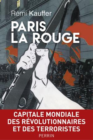 Cover of the book Paris la Rouge by Edney SILVESTRE