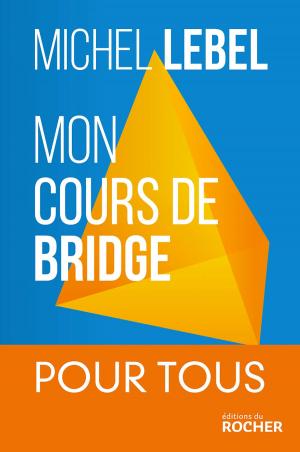 Cover of the book Mon cours de bridge by Marie Larrey, Régine Detambel