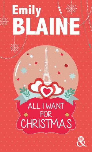 Cover of the book All I Want For Christmas by Laurie Grant