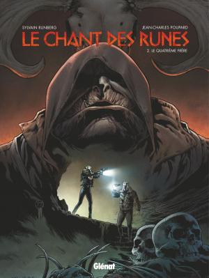 Cover of the book Le Chant des Runes - Tome 02 by Pierre Boisserie, Éric Stalner, Juanjo Guarnido