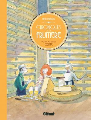 Cover of the book Chroniques de la fruitière by Patrick Weber, Nicoby