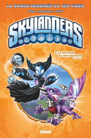 Cover of the book Skylanders - Tome 05 by Guillaume Dorison, Lucy Mayer, Didier Poli, Elyum Studio, Paul Drouin, Jérôme Benoît, Diane Fayolle, Isa Python, Pierre Alary