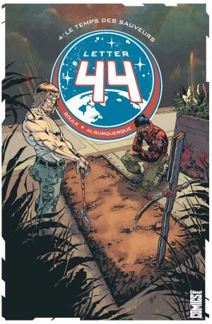 Cover of the book Letter 44 - Tome 04 by Philippe Thirault, Manuel Garcia
