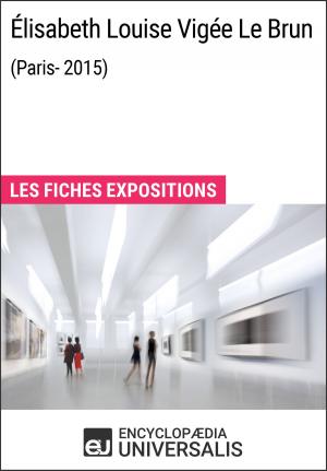 Cover of the book Élisabeth Louise Vigée Le Brun (Paris - 2015) by Allan Brandon Hill