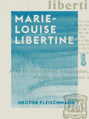 Cover of the book Marie-Louise libertine by François Coppée