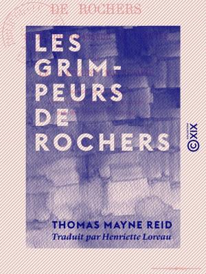 Cover of Les Grimpeurs de rochers - Suite du Chasseur de plantes