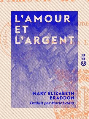 Cover of the book L'Amour et l'Argent by Eschyle
