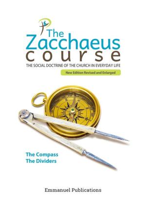 Cover of the book The Zacchaeus Course by Claire Pécout, Jean-Luc Moens