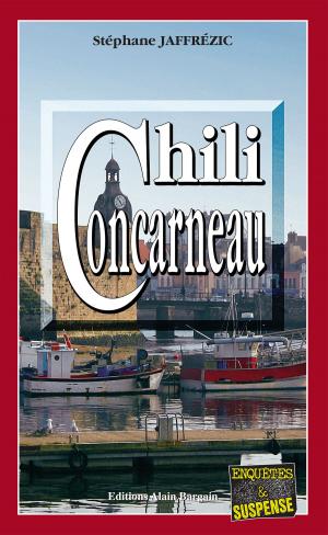 Cover of the book Chili Concarneau by Stéphane Jaffrézic
