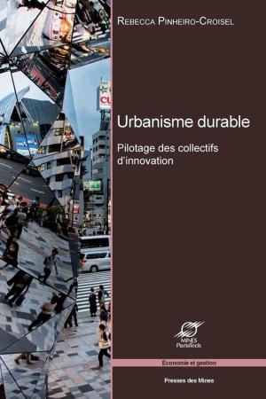Cover of the book Urbanisme durable by Matthieu Glachant, Laurent Faucheux, Marie Laure Thibault