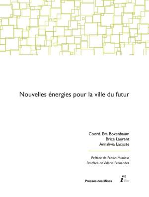 Cover of the book Nouvelles énergies pour la ville du futur by Antoine Hennion, Sandrine Barrey, Geneviève Teil, Pierre Floux