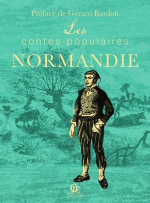 Cover of the book Les contes populaires de Normandie by Anonyme