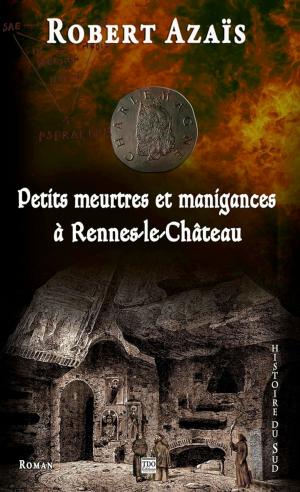 Cover of Petits meurtres et manigances à Rennes-le-Château