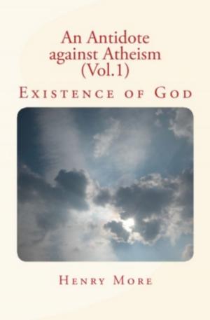 Cover of the book An Antidote against Atheism (Vol.1) by Allan Mclaughlin, Allan Mclaughlin