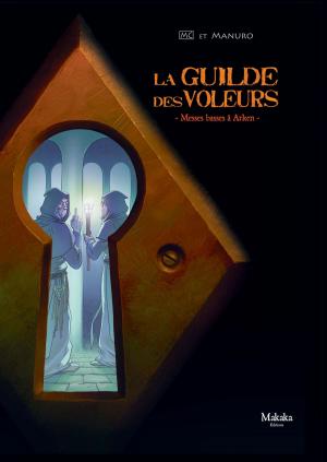 Cover of La guilde des voleurs - Tome 2 - Messe basse à Arken