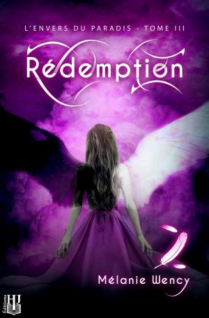 Cover of the book Rédemption (L'envers du paradis - tome 3) by Kathy DORL