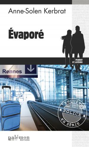 Cover of the book Évaporé by Hugo Buan