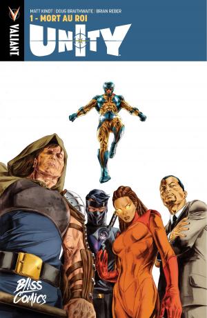 Cover of the book Unity - Tome 1 - Mort au Roi by Matt Kindt