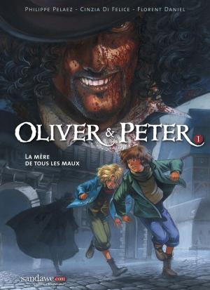 Cover of the book Oliver & Peter T01 by Maingoval, Eric Albert