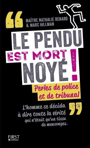 Cover of the book Le pendu est mort noyé ! by Bernard VIOLET