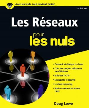 Cover of the book Les réseaux pour les Nuls, 11e by LONELY PLANET FR