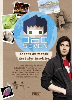 Cover of the book Doc Seven présente le tour du monde des infos insolites by COLLECTIF