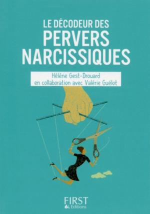 Cover of the book Petit Livre de - Le décodeur des pervers narcissiques by Florent MARGAILLAN