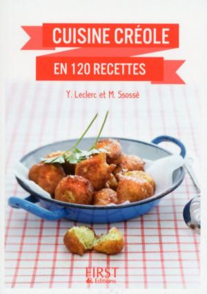 Cover of the book Cuisine créole en 120 recettes by Philippe LOMBARD