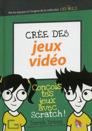 Cover of the book Programme tes jeux vidéo pour les Nuls by Daryl Bernstein