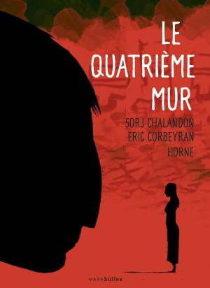 Cover of the book Le quatrième mur by Shirley Coillot