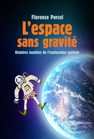Cover of the book L'espace sans gravité by Sandra Mahut